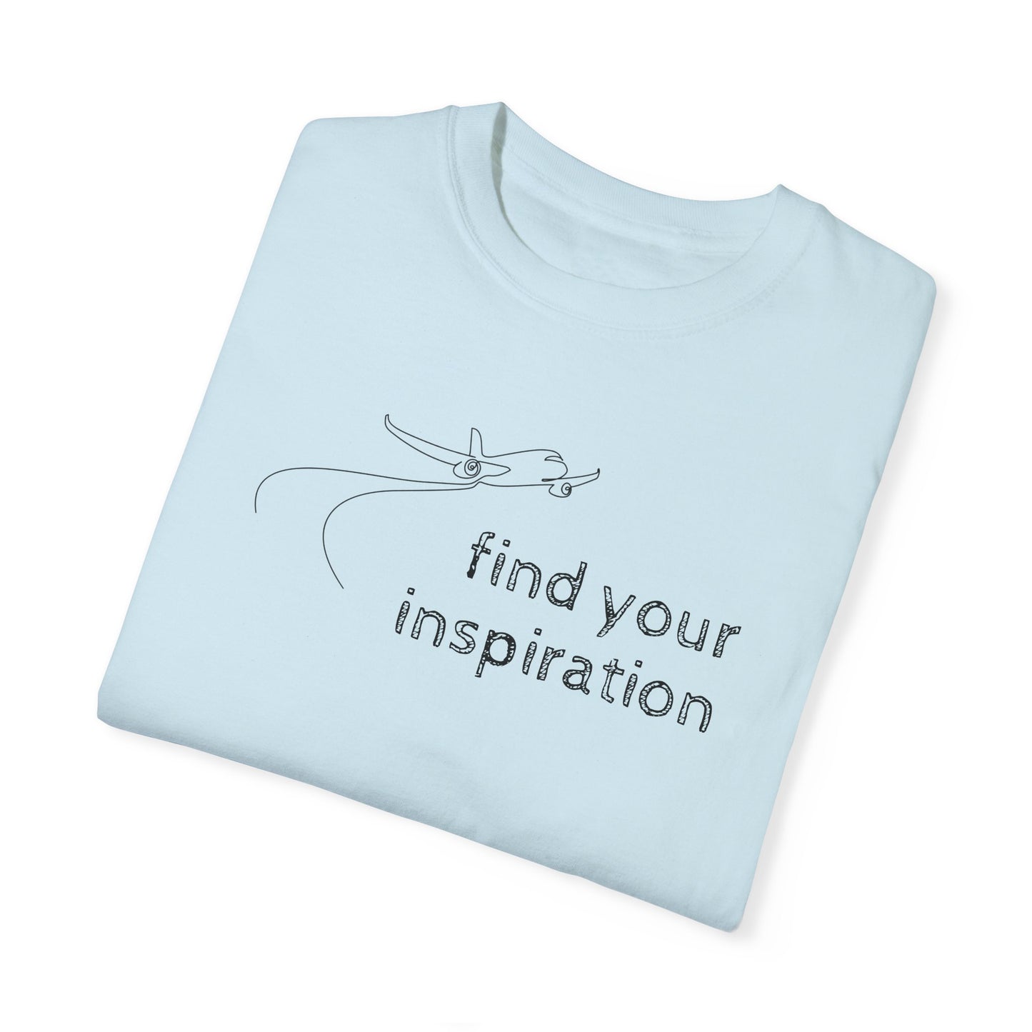 Find your inspiration - Unisex Garment-Dyed T-shirt