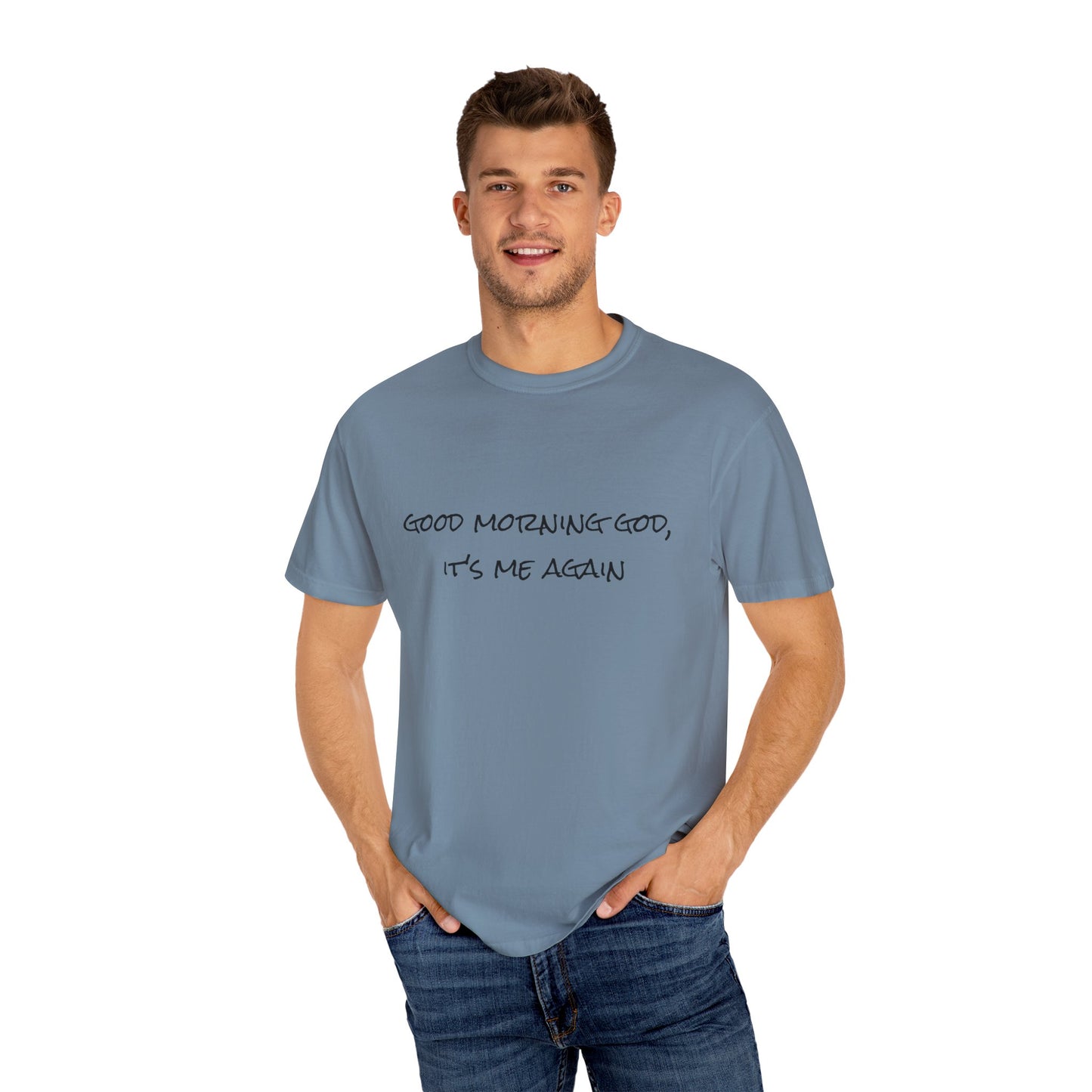 Good morning God - Unisex T-shirt