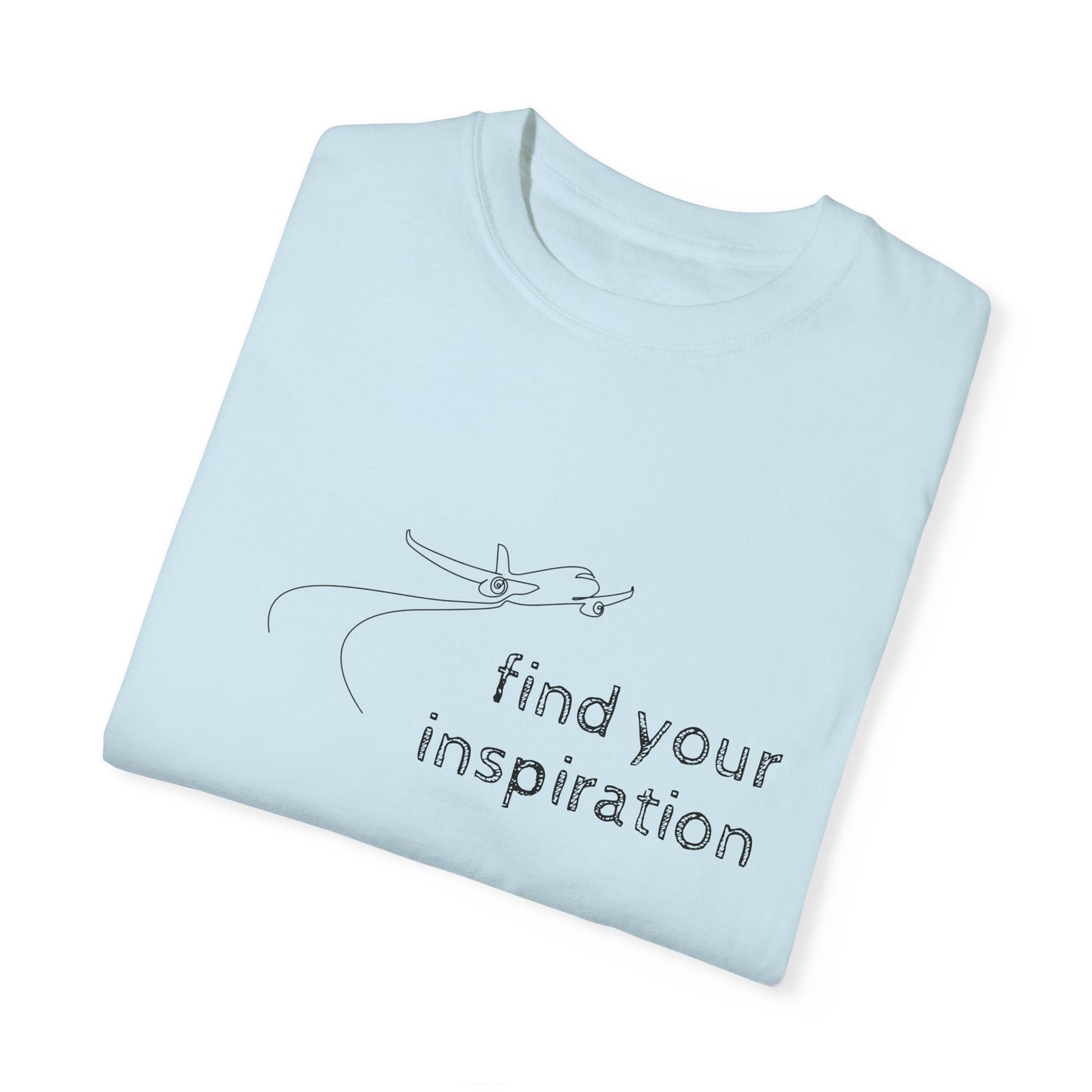 Find your inspiration - Unisex Garment-Dyed T-shirt