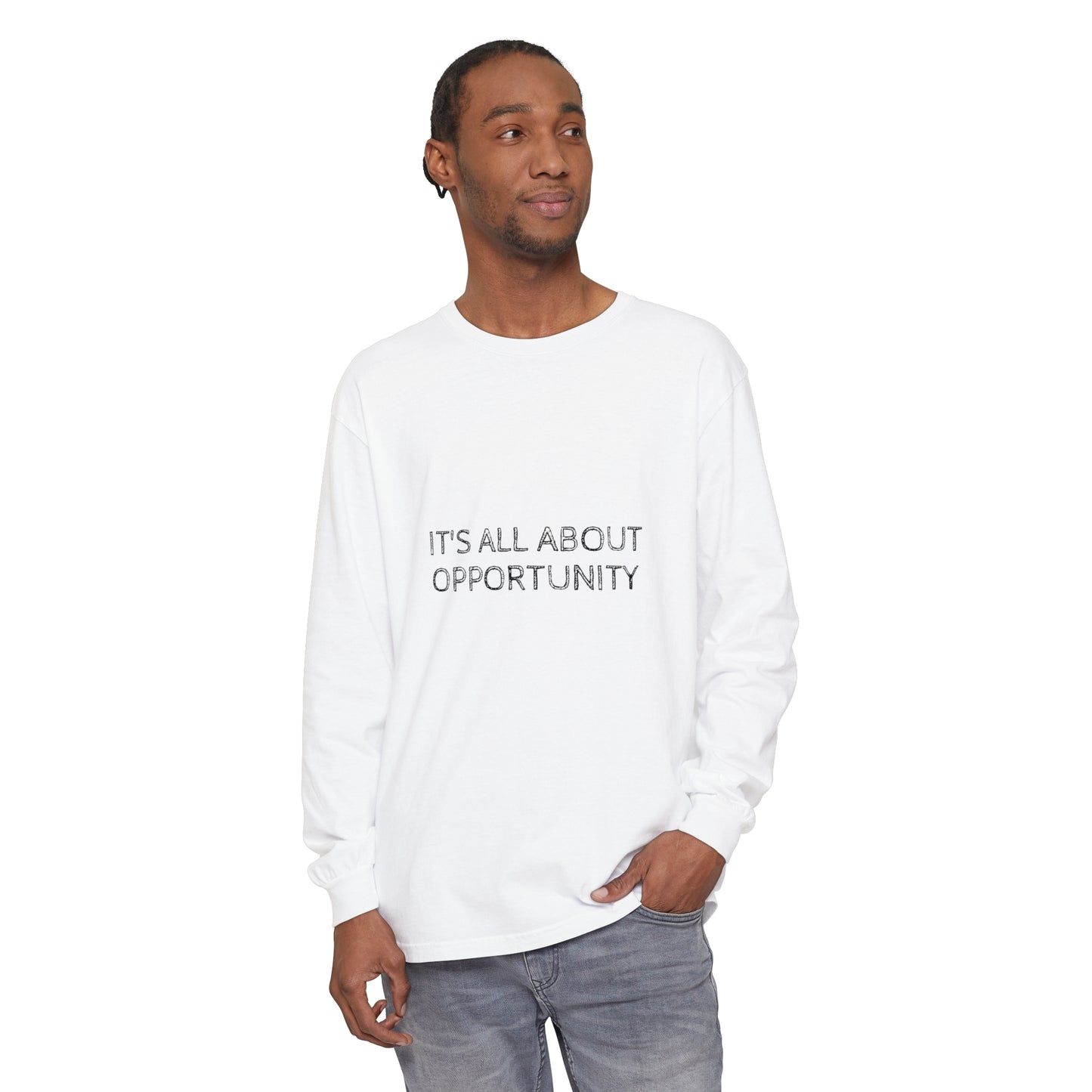 All about Opportunity - Unisex Garment-dyed Long Sleeve T-Shirt